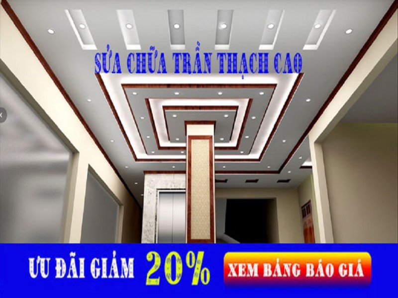 Dịch Vụ Sửa Trần Thạch Cao TPHCM Giá rẻ